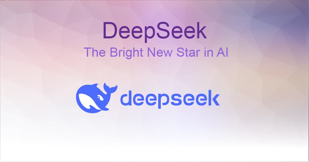 DeepSeek: The Bright New Star in AI