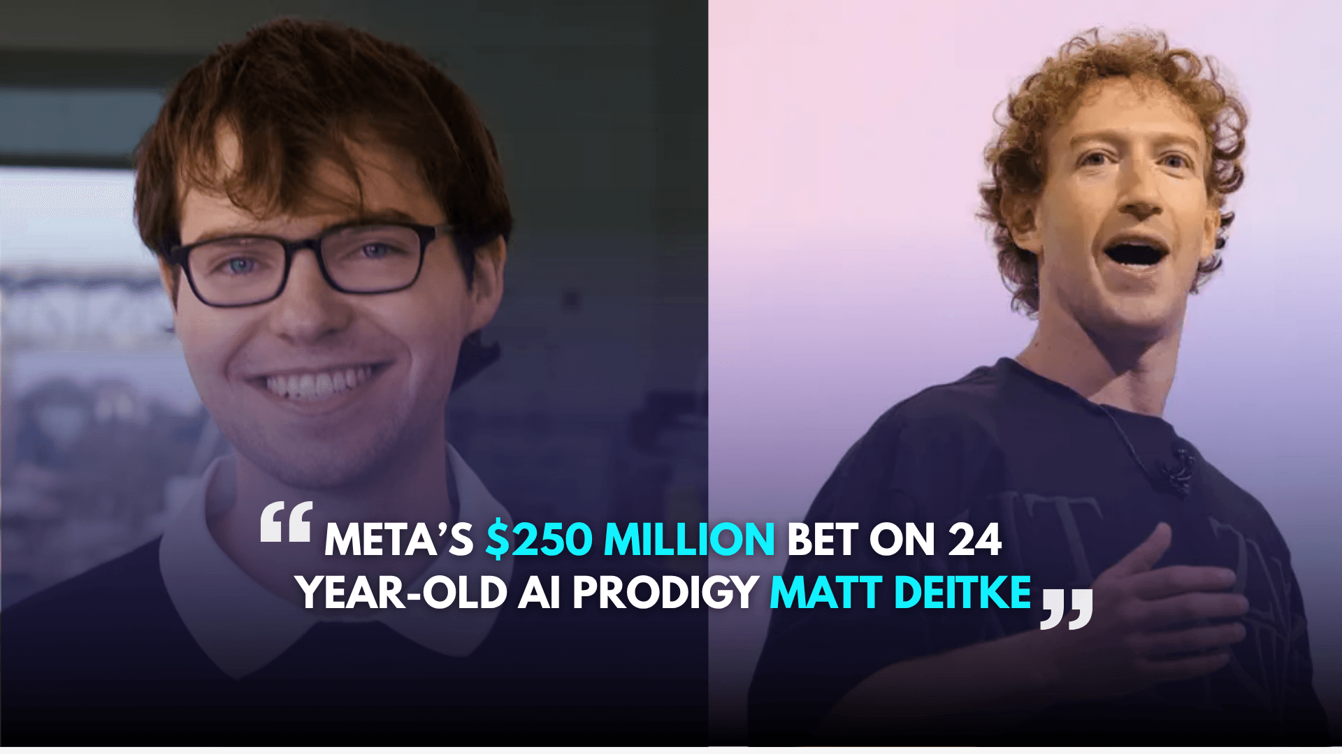 Meta’s $250 Million Offer to 24-Year-Old AI Researcher Matt Deitke
