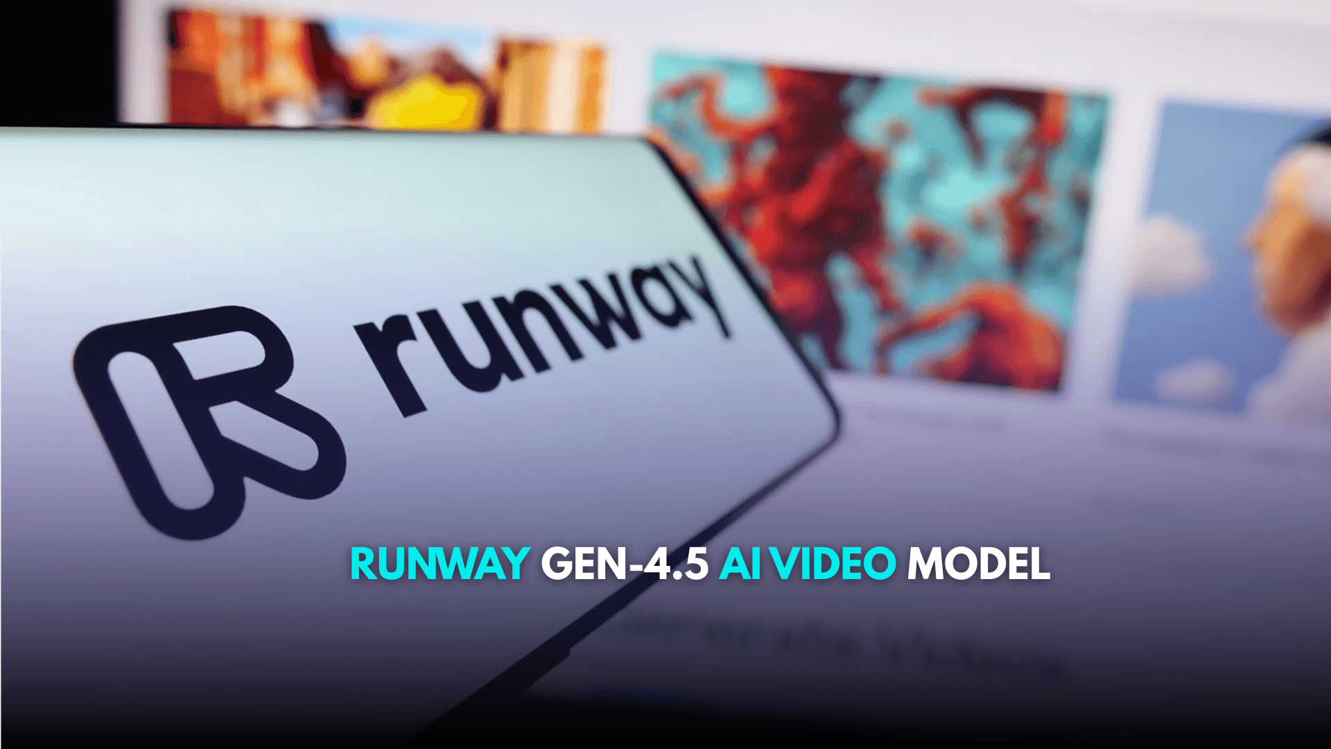 Runway Gen-4.5 AI Video Model - Faster and Smarter Than Google and OpenAI
